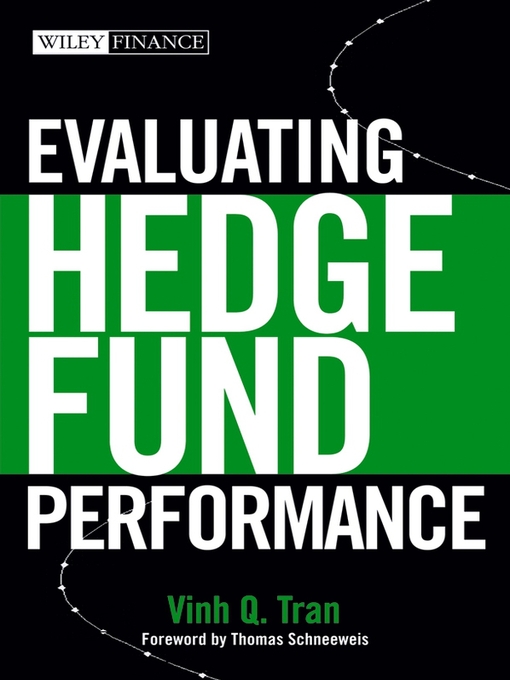 Title details for Evaluating Hedge Fund Performance by Vinh Q. Tran - Available